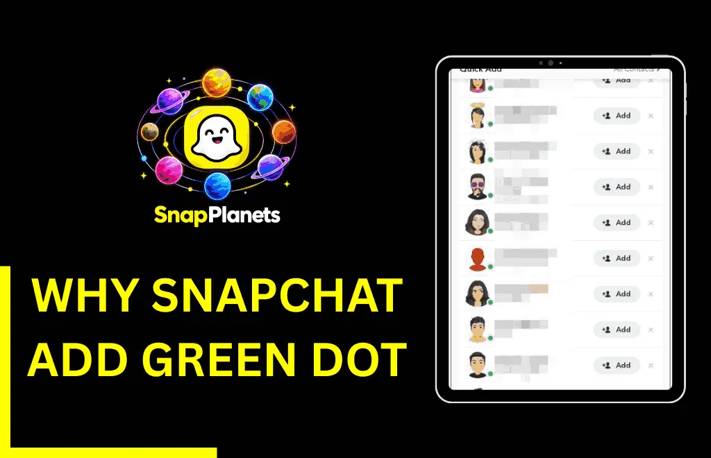 What Does The Green Dot Mean On Snapchat?