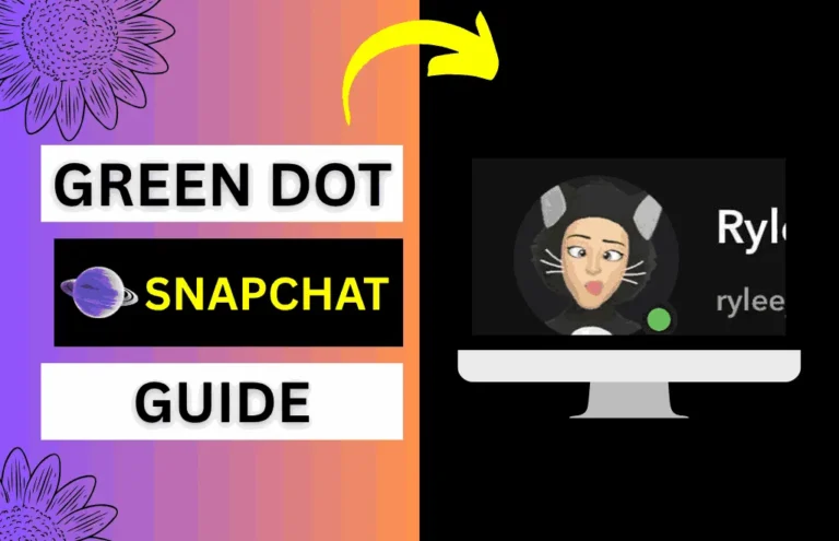 What Does The Green Dot Mean On Snapchat
