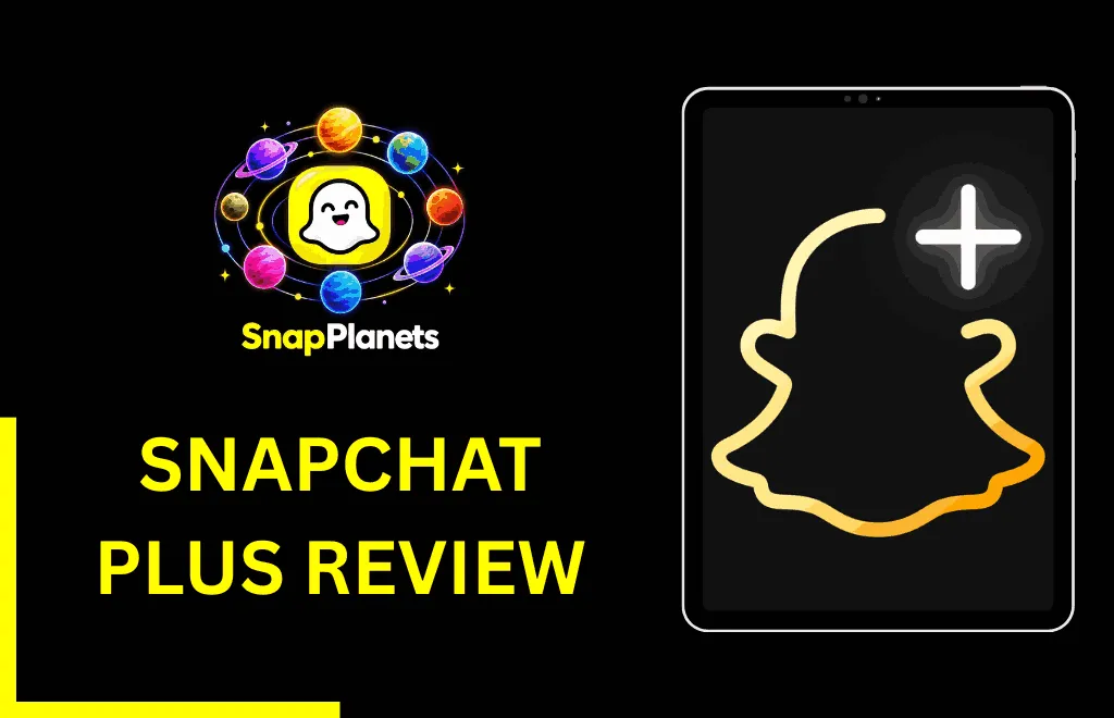 Snapchat plus review